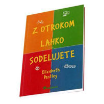 Slika Z otrokom lahko sodelujete, Elizabeth Pantley